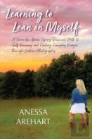 Learning To Lean On Myself