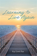 Learning To Live Again