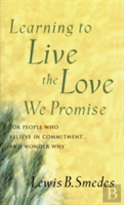 Learning To Live The Love We Promise
