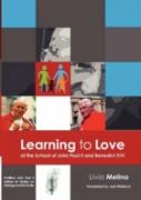 Learning To Love