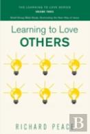 Learning To Love Others