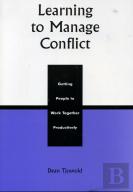 Learning To Manage Conflict