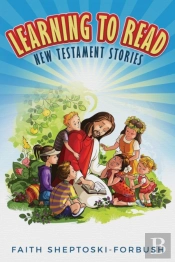 Learning To Read: New Testament Stories