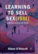 Learning To Sell Sex(Ism)