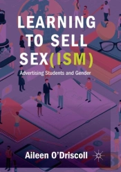 Learning To Sell Sex(Ism)