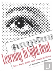 Learning To Sight Read Jazz, Rock, Latin, And Classical Styles