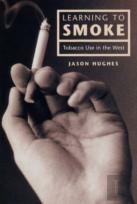 Learning To Smoke