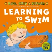 Learning To Swim (First Experiences With Biff, Chip & Kipper)