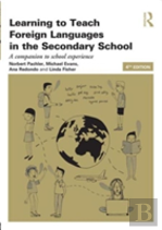 Learning To Teach Foreign Languages In The Secondary School