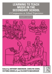 Learning To Teach Music In The Secondary School