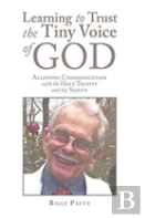 Learning To Trust The Tiny Voice Of God