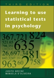 Learning To Use Statistical Tests In Psychology
