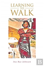 Learning To Walk