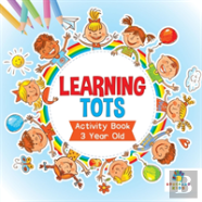 Learning Tots | Activity Book 3 Year Old