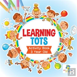 Bertrand.pt - Learning Tots | Activity Book 3 Year Old