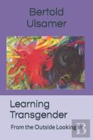 Learning Transgender