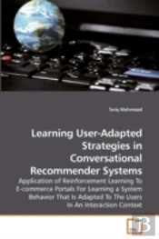 Learning User-Adapted Strategies In