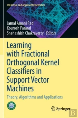 Bertrand.pt - Learning With Fractional Orthogonal Kernel Classifiers In Support Vector Machines