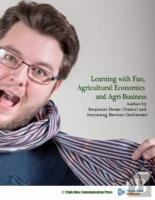 Learning With Fun, Agricultural Economics And Agri-Business