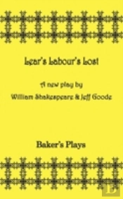 Lear'S Labor'S Lost