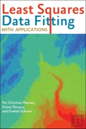 Least Squares Data Fitting With Applications