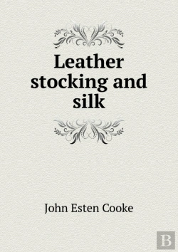 Bertrand.pt - Leather Stocking And Silk