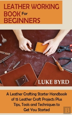 Bertrand.pt - Leather Working Book For Beginners
