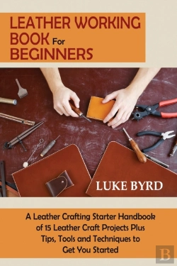 Bertrand.pt - Leather Working Book For Beginners