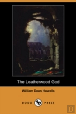 Bertrand.pt - Leatherwood God (Dodo Press)