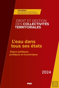 Bertrand.pt - L'Eau Dans Tous Ses États : Enjeux Politiques, Juridiques Et Économiques
