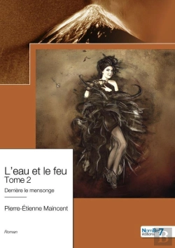 Bertrand.pt - L'Eau Et Le Feu Tome 2 : Derrière Le Mensonge
