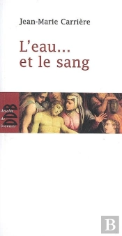 L'Eau Et Le Sang