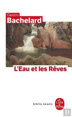 Bertrand.pt - L'Eau Et Les Rêves : Essai Sur L'Imagination De La Matière