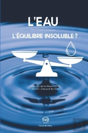L'Eau : L'Équilibre Insoluble ?