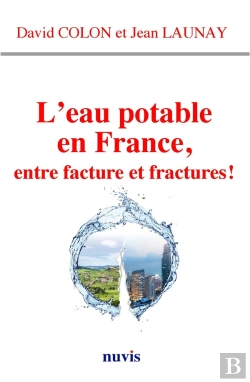 Bertrand.pt - L'Eau Potable En France, Entre Facture Et Fractures