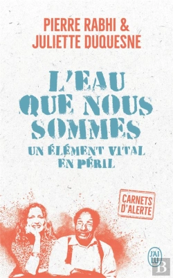 Bertrand.pt - L'Eau Que Nous Sommes ; Un Élément Vital En Péril