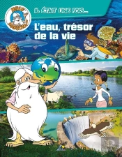L'Eau, Tresor De La Vie