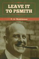 Leave It To Psmith