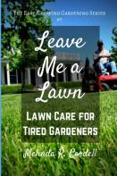 Leave Me A Lawn