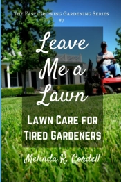 Leave Me A Lawn
