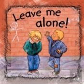 Leave Me Alone