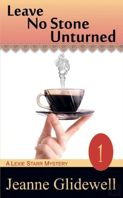 Bertrand.pt - Leave No Stone Unturned (A Lexie Starr Mystery, Book 1)