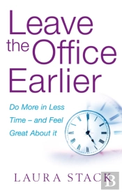 Leave The Office Earlier