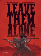 Leave Them Alone