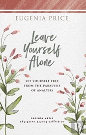 Leave Yourself Alone