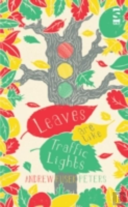 Bertrand.pt - Leaves Are Like Traffic Lights