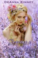 Leaving A Lavender Legacy