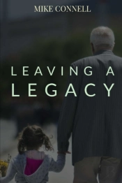 Leaving A Legacy