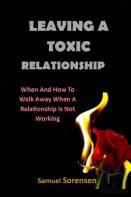 Leaving A Toxic Relationship