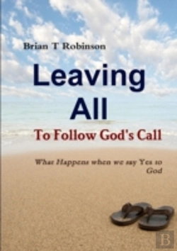 Bertrand.pt - Leaving All To Follow God'S Call